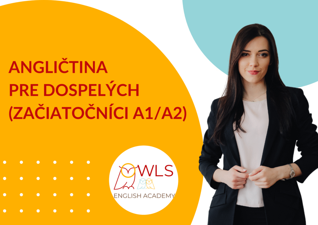 Angličtina pre dospelých (začiatočníci A1/A2)